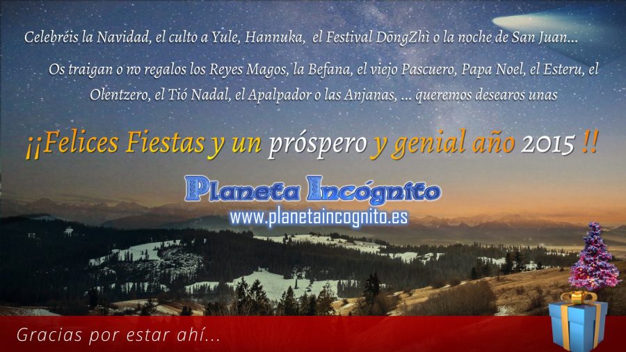 Felicefiestas2014, Misterio y Ciencia en Planeta Incógnito: Revista web y podcast