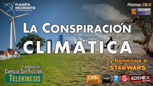 ConspiracionClimatica, Misterio y Ciencia en Planeta Incógnito: Revista web y podcast
